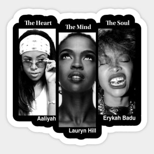 Erykah Badu, Lauryn Hill, Aaliyah Sticker